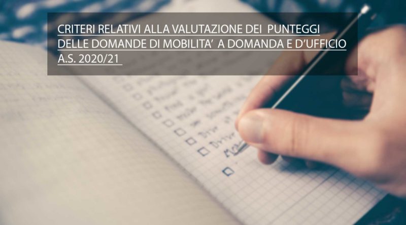 CRITERI RELATIVI ALLA VALUTAZIONE DEI PUNTEGGI DELLE DOMANDE DI MOBILITA