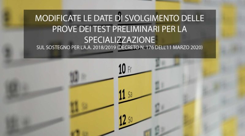 MODIFICATE LE DATE DI SVOLGIMENTO DELLE PROVE