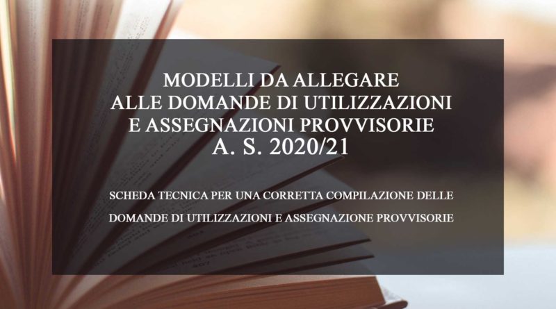 DOMANDE DI UTILIZZAZIONI E ASSEGNAZIONI PROVVISORIE