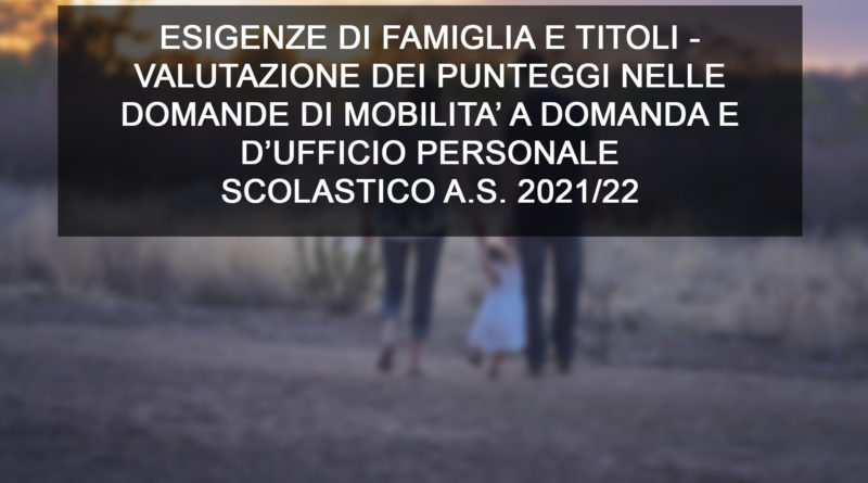 ESIGENZE DI FAMIGLIA E TITOLI