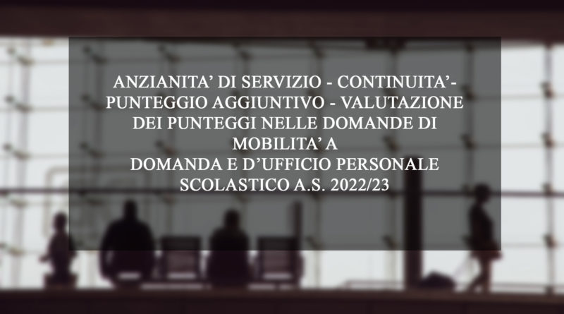 VALUTAZIONE DEI PUNTEGGI NELLE DOMANDE DI MOBILITA’