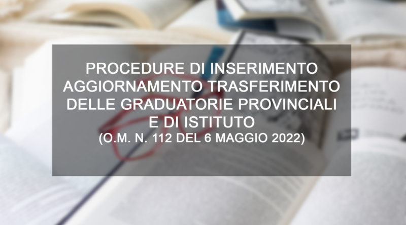 GRADUATORIE PROVINCIALI E DI ISTITUTO