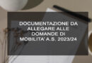 DOCUMENTAZIONE DA ALLEGARE ALLE DOMANDE DI MOBILITA_