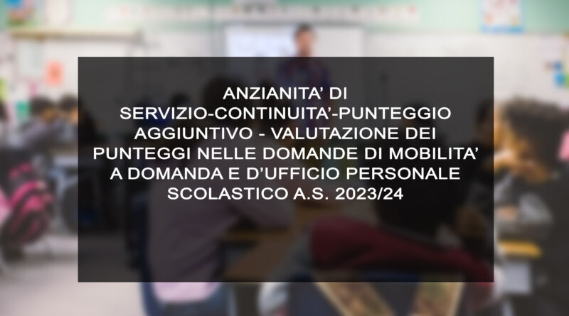 VALUTAZIONE DEI PUNTEGGI NELLE DOMANDE DI MOBILITA’