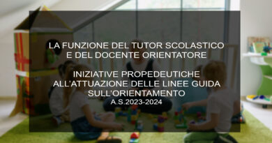 TUTOR SCOLASTICO E DOCENTE ORIENTATORE
