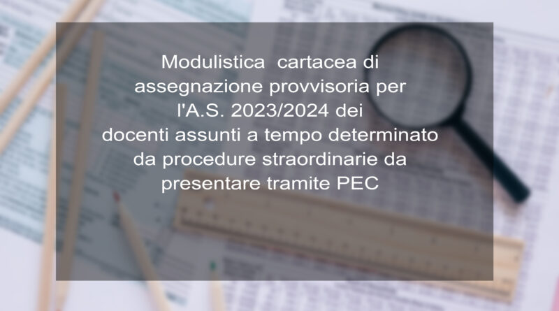 Modulistica cartacea di assegnazione provvisoria