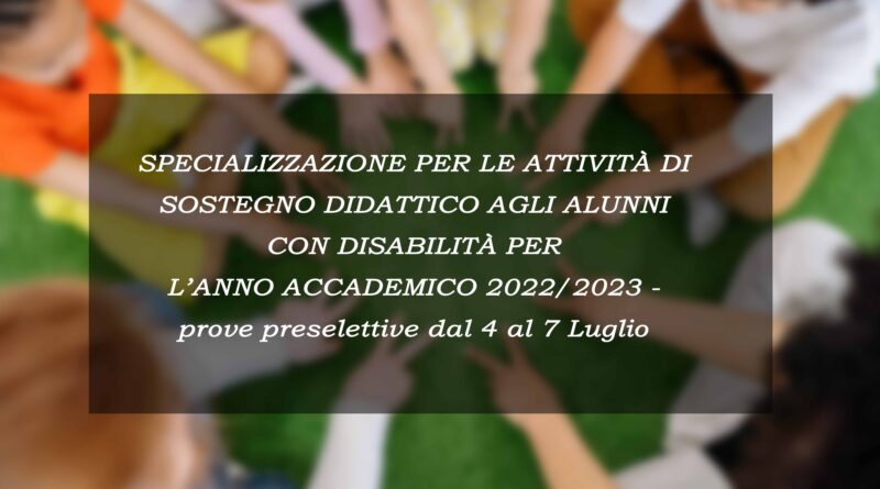 SPECIALIZZAZIONE PER LE ATTIVITÀ DI SOSTEGNO DIDATTICO