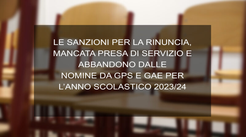 LE SANZIONI PER LA RINUNCIA MANCATA PRESA DI SERVIZIO