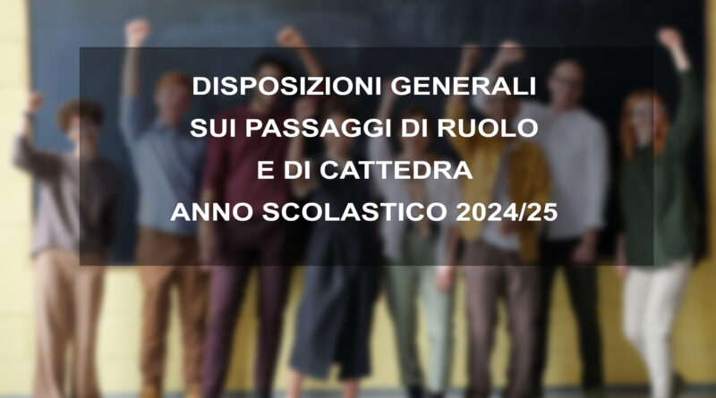 DISPOSIZIONI GENERALI SUI PASSAGGI DI RUOLO