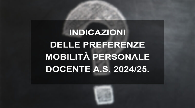 INDICAZIONI DELLE PREFERENZE MOBILITÀ