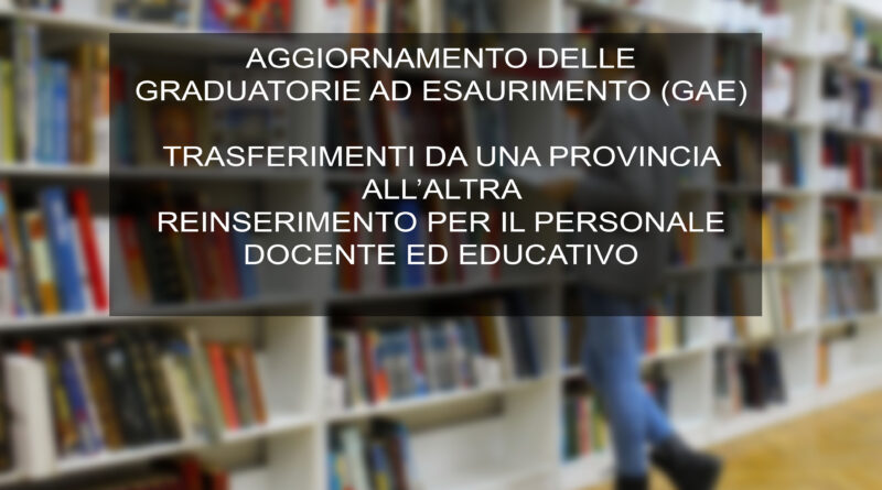 AGGIORNAMENTO DELLE GRADUATORIE AD ESAURIMENTO