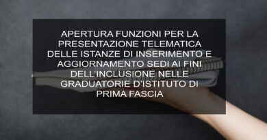 APERTURA FUNZIONI PER LA PRESENTAZIONE TELEMATICA DELLE ISTANZE DI INSERIMENTO GAE