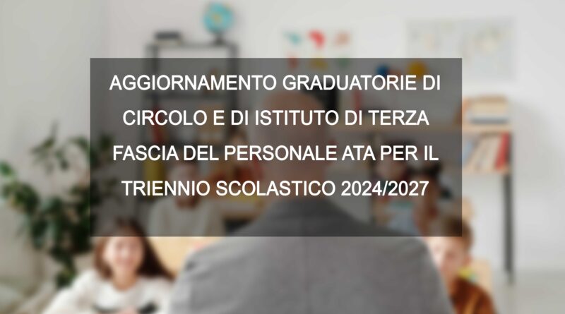 AGGIORNAMENTO GRADUATORIE DI CIRCOLO E DI ISTITUTO
