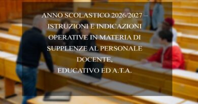 ISTRUZIONI E INDICAZIONI OPERATIVE IN MATERIA DI SUPPLENZE AL PERSONALE DOCENTE